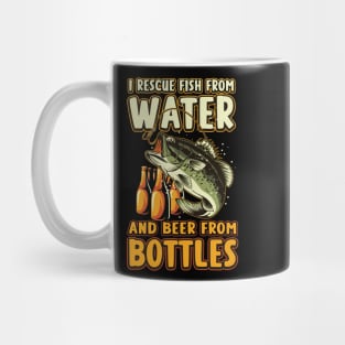 I Rescue Fish From Water And Beer From Bottles Funny Fishing Mug